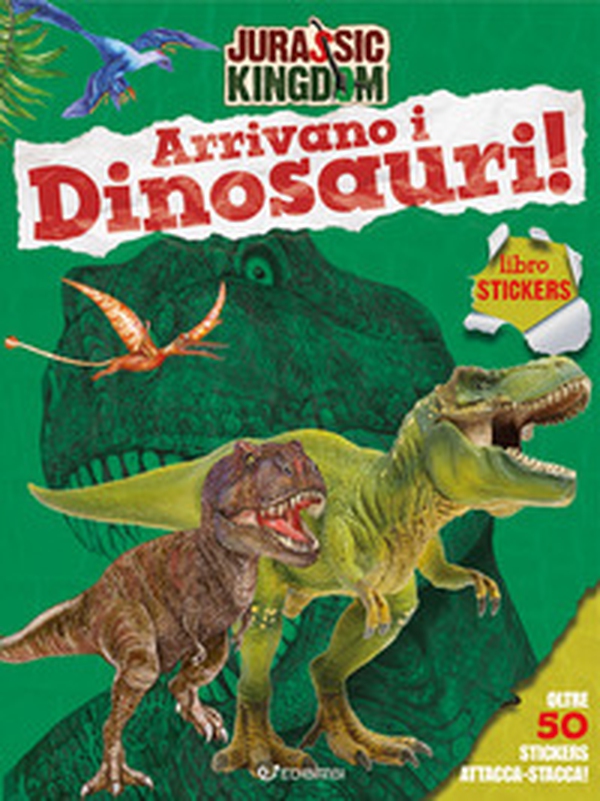 Arrivano i dinosauri! Jurassic Kingdom - Librerie.coop Arrivano i dinosauri! Jurassic Kingdom - Librerie.coop