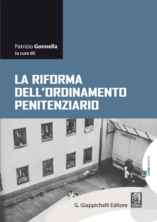 La riforma dell'ordinamento penitenziario - Librerie.coop La riforma dell'ordinamento penitenziario - Librerie.coop