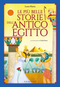 Le più belle storie dell'antico Egitto - Librerie.coop
