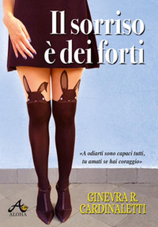 Il sorriso è dei forti - Librerie.coop Il sorriso è dei forti - Librerie.coop