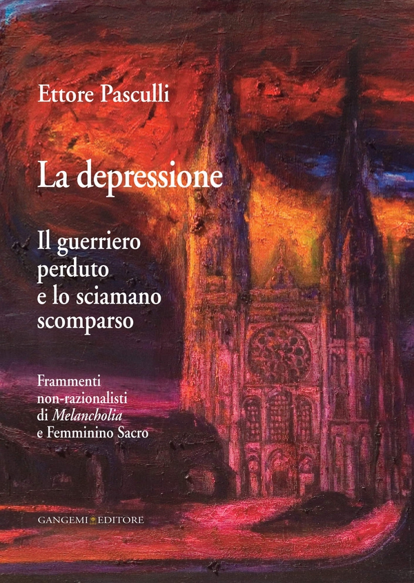 La depressione. Il Guerriero Perduto e lo Sciamano Scomparso - Librerie.coop La depressione. Il Guerriero Perduto e lo Sciamano Scomparso - Librerie.coop