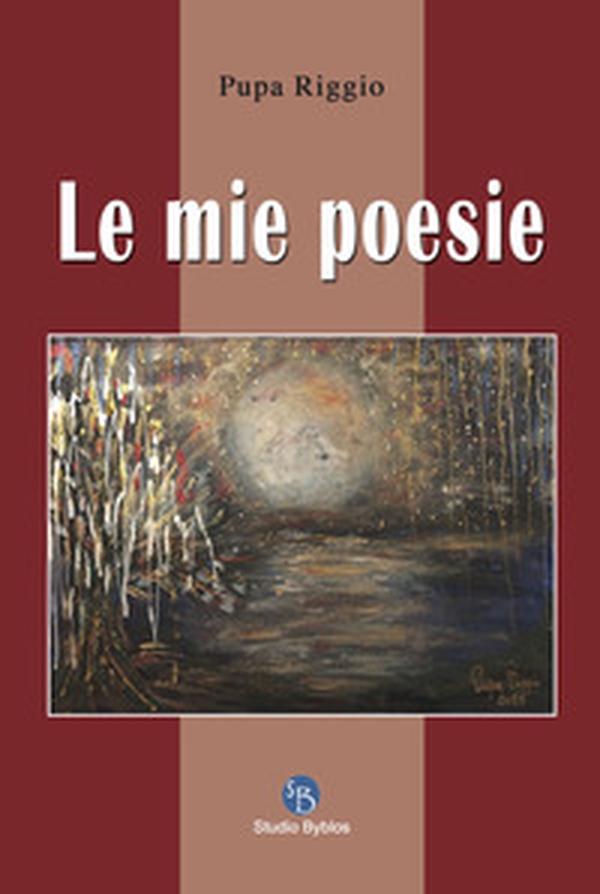 Le mie poesie - Librerie.coop Le mie poesie - Librerie.coop