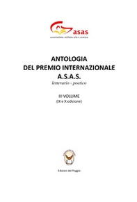 Antologia del Premio Internazionale A.S.A.S. - Librerie.coop