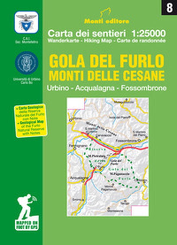 Gola del Furlo. Monti delle Cesane. Urbino, Acqualagne, Fossombrone. Carta dei sentieri 1:25.000. Ediz. italiana, inglese, francese e tedesca - Librerie.coop Gola del Furlo. Monti delle Cesane. Urbino, Acqualagne, Fossombrone. Carta dei sentieri 1:25.000. Ediz. italiana, inglese, francese e tedesca - Librerie.coop