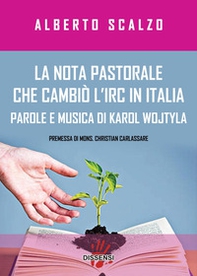 La nota pastorale che cambiò l'IRC in Italia. Parole e musica di Karol Wojtyla - Librerie.coop
