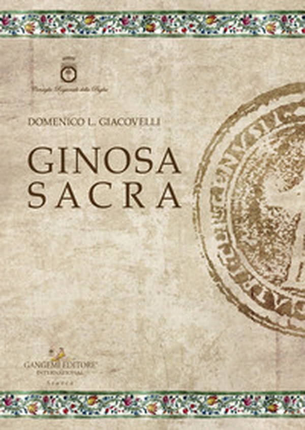 Ginosa sacra - Librerie.coop Ginosa sacra - Librerie.coop