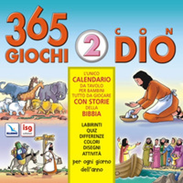 Trecentosessantacinque giochi con Dio - Vol. 2 - Librerie.coop Trecentosessantacinque giochi con Dio - Vol. 2 - Librerie.coop