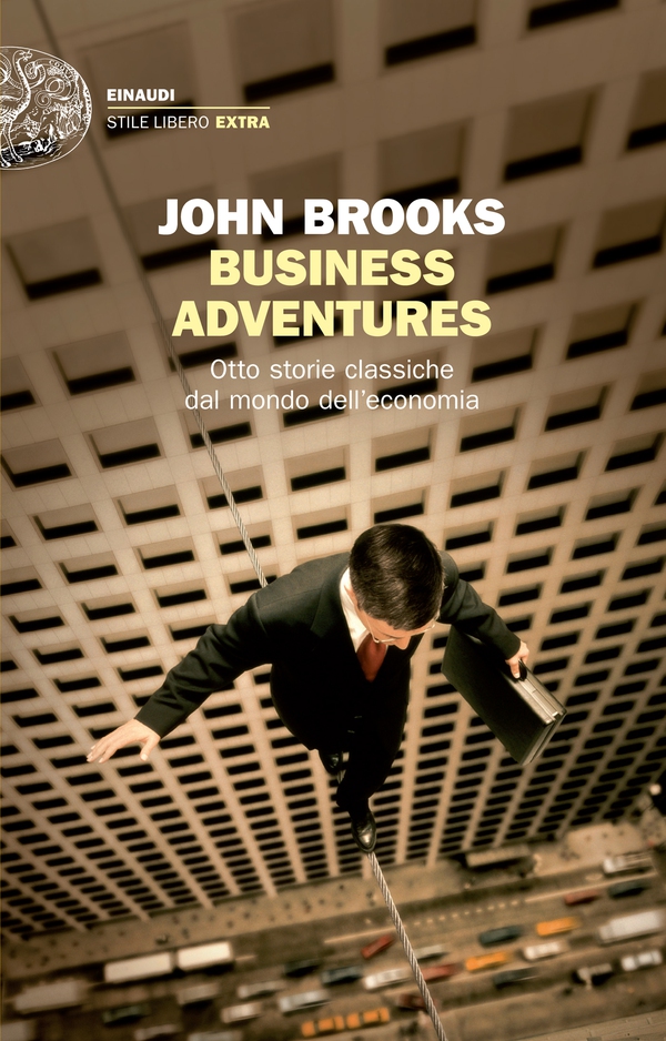 Business Adventures - Librerie.coop Business Adventures - Librerie.coop