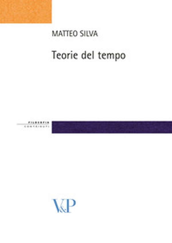 Teorie del tempo - Librerie.coop Teorie del tempo - Librerie.coop