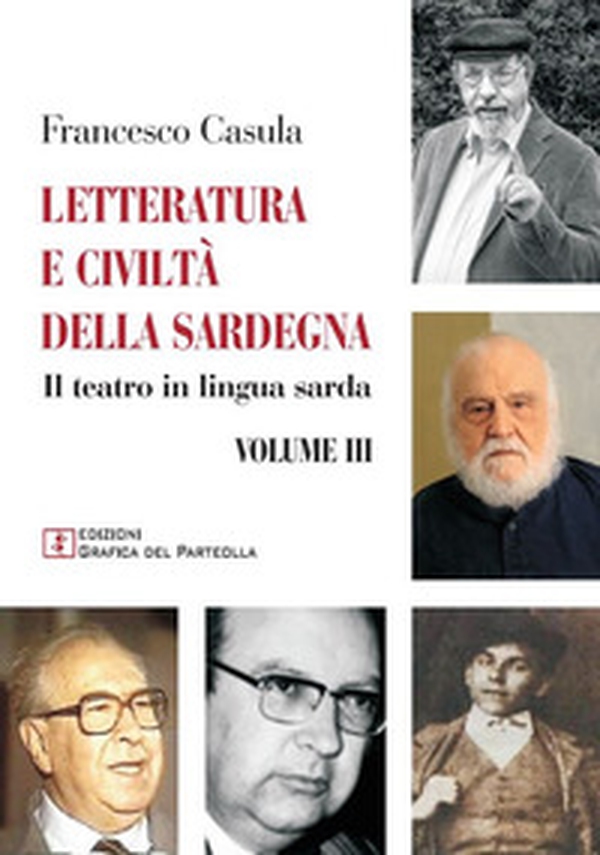 Letteratura e civiltà della Sardegna - Vol. 3 - Librerie.coop Letteratura e civiltà della Sardegna - Vol. 3 - Librerie.coop