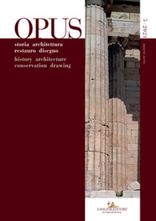 Opus. Quaderno di storia architettura restauro disegno-Journal of history architecture conservation drawing - Vol. 5 - Librerie.coop Opus. Quaderno di storia architettura restauro disegno-Journal of history architecture conservation drawing - Vol. 5 - Librerie.coop