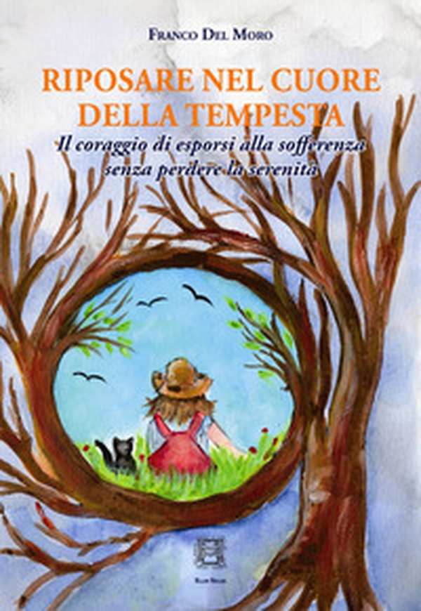 Riposare nel cuore della tempesta. Il coraggio di esporsi alla sofferenza senza perdere la serenità - Librerie.coop Riposare nel cuore della tempesta. Il coraggio di esporsi alla sofferenza senza perdere la serenità - Librerie.coop