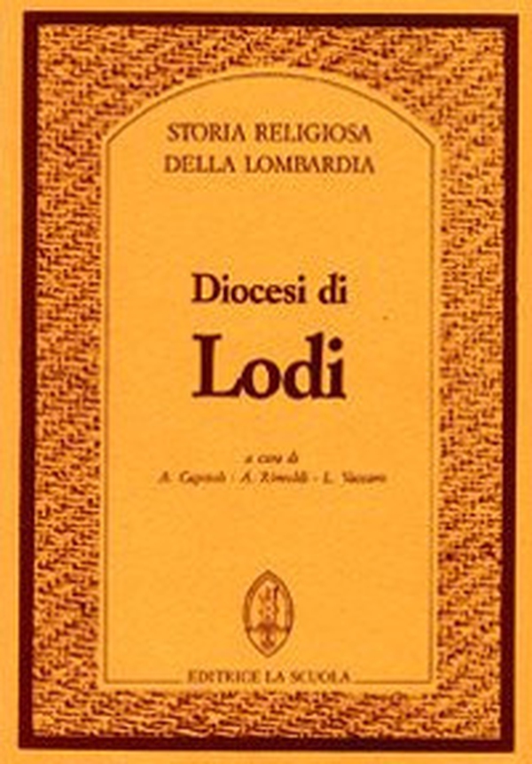 Diocesi di Lodi - Librerie.coop Diocesi di Lodi - Librerie.coop