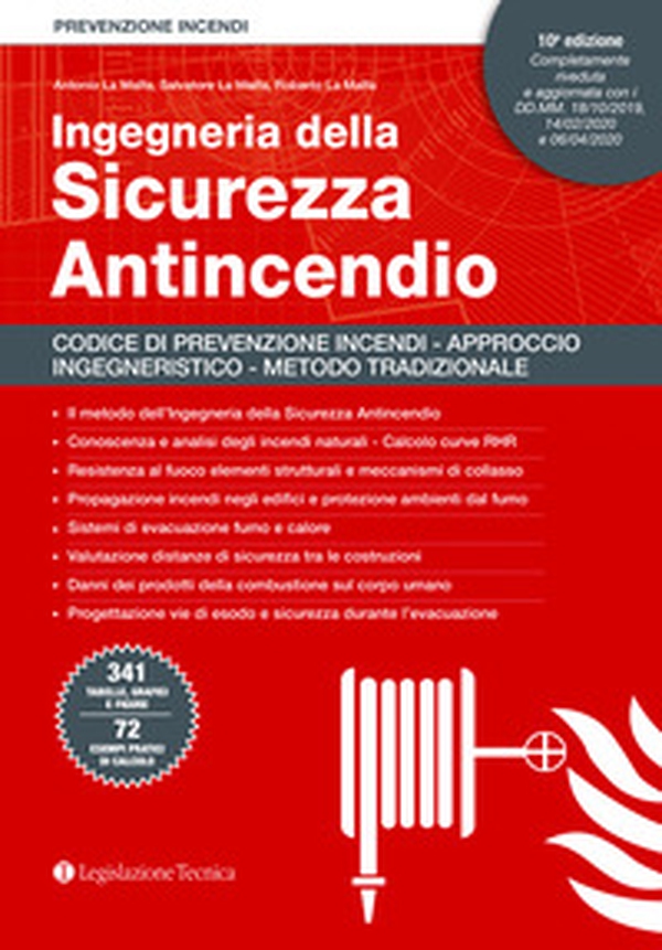 Ingegneria della sicurezza antincendio. Codice di prevenzione incendi. Approccio ingegneristico. Metodo tradizionale - Librerie.coop Ingegneria della sicurezza antincendio. Codice di prevenzione incendi. Approccio ingegneristico. Metodo tradizionale - Librerie.coop