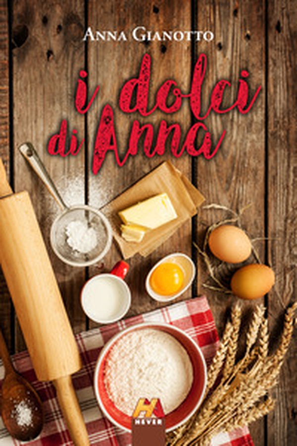 I dolci di Anna - Librerie.coop I dolci di Anna - Librerie.coop