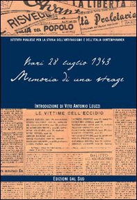 Memoria di una strage. Bari 28 luglio 1943 - Librerie.coop