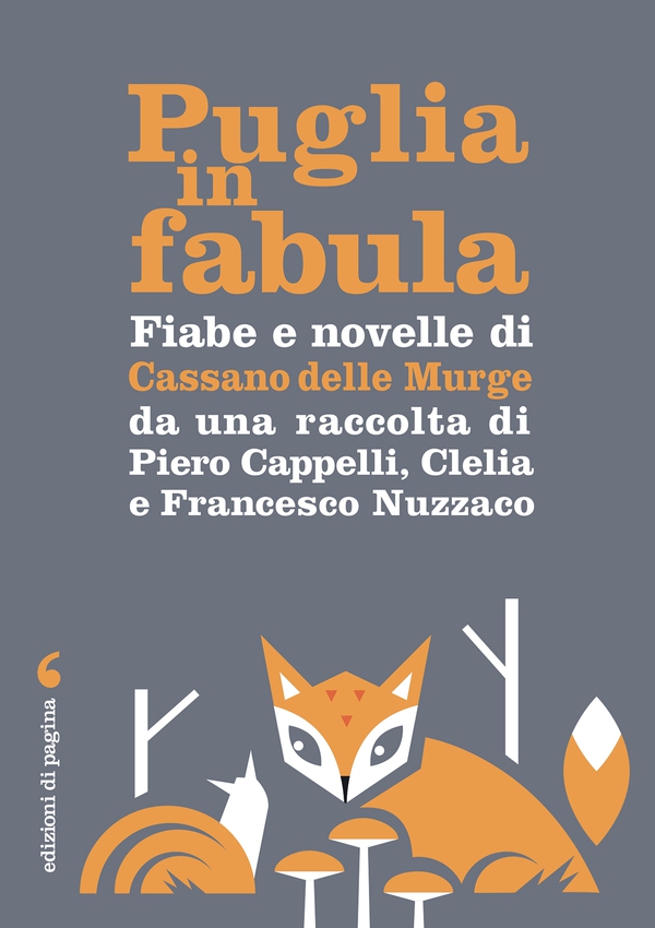 Fiabe e novelle di Cassano delle Murge - Librerie.coop Fiabe e novelle di Cassano delle Murge - Librerie.coop