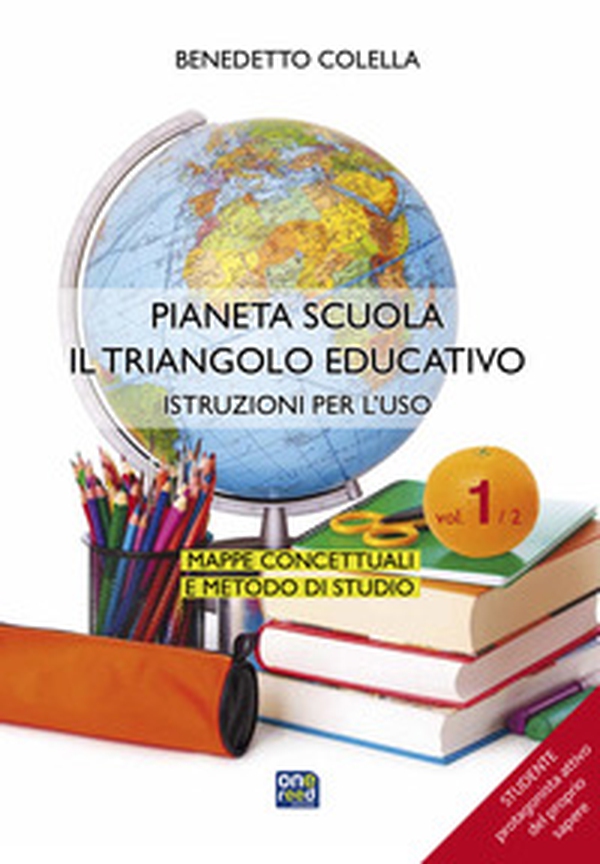 Pianeta scuola, il triangolo educativo - Librerie.coop Pianeta scuola, il triangolo educativo - Librerie.coop