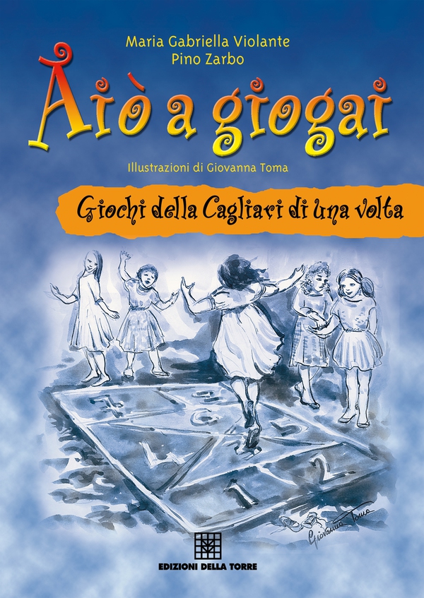 Aiò a giogai - Librerie.coop Aiò a giogai - Librerie.coop