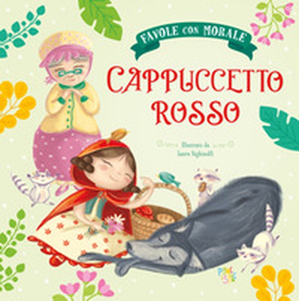 Cappuccetto Rosso. Favole con morale - Librerie.coop Cappuccetto Rosso. Favole con morale - Librerie.coop
