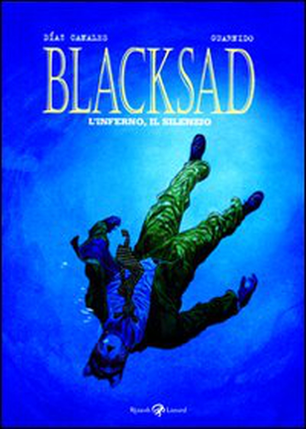 L'inferno, il silenzio. Blacksad - Vol. 4 - Librerie.coop L'inferno, il silenzio. Blacksad - Vol. 4 - Librerie.coop
