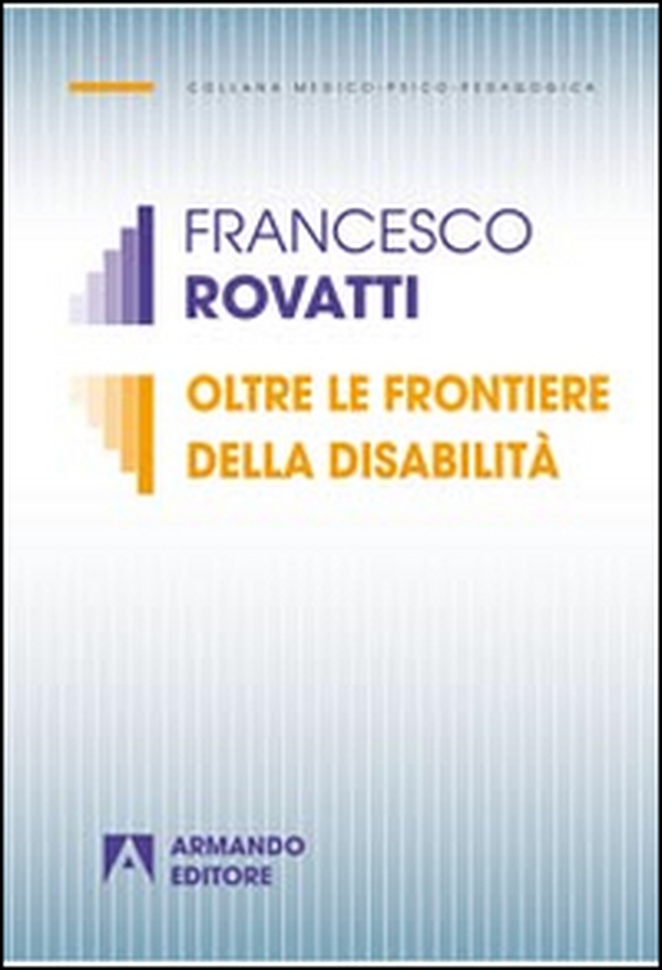 Oltre le frontiere della disabilità - Librerie.coop Oltre le frontiere della disabilità - Librerie.coop