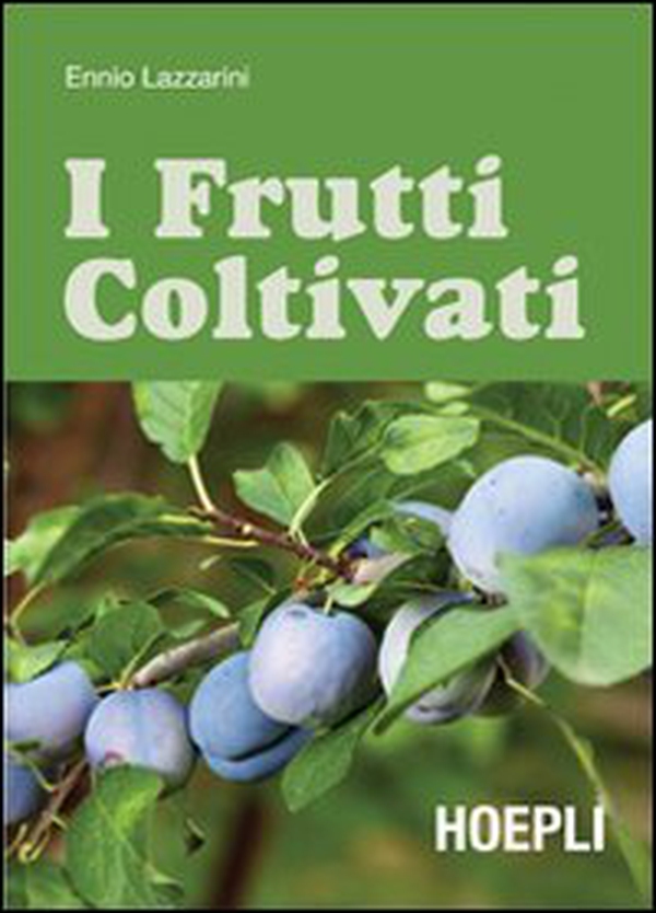 I frutti coltivati - Librerie.coop I frutti coltivati - Librerie.coop