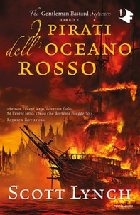 I pirati dell'oceano rosso. The Gentleman Bastard sequence - Vol. 2 - Librerie.coop