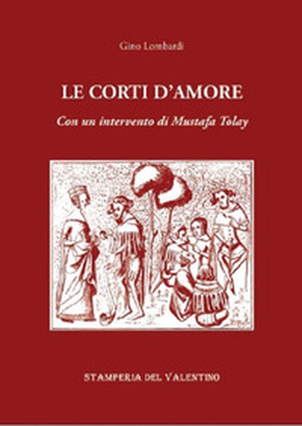 Le corti d'amore - Librerie.coop Le corti d'amore - Librerie.coop