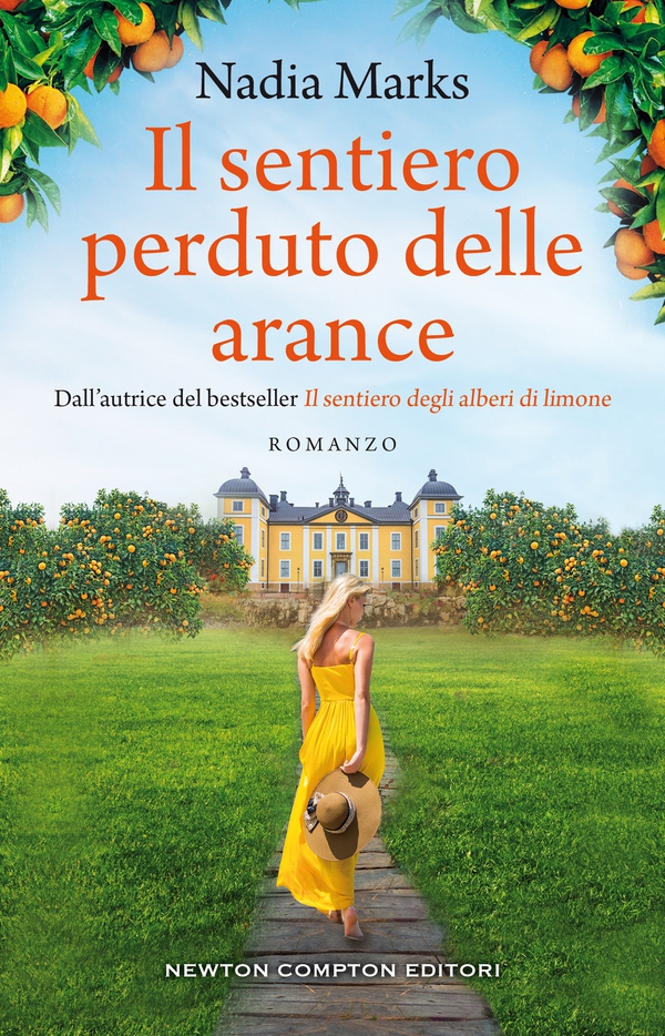 Il sentiero perduto delle arance - Librerie.coop Il sentiero perduto delle arance - Librerie.coop