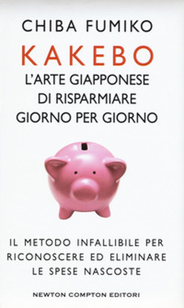 Kakebo. L'arte giapponese di risparmiare giorno dopo giorno - Librerie.coop Kakebo. L'arte giapponese di risparmiare giorno dopo giorno - Librerie.coop