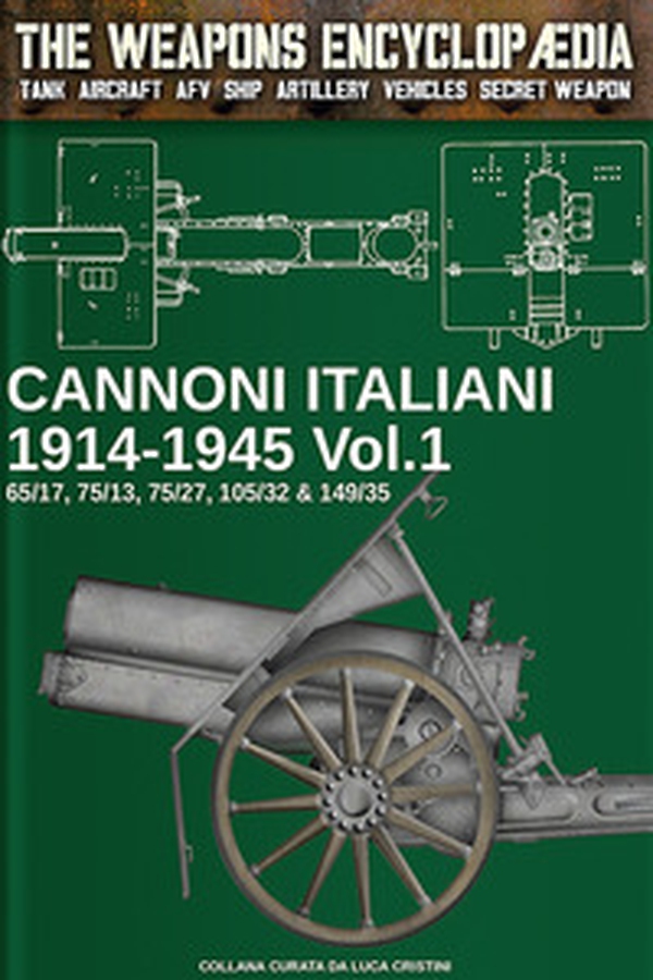 Cannoni italiani 1914-1945 - Vol. 1 - Librerie.coop Cannoni italiani 1914-1945 - Vol. 1 - Librerie.coop