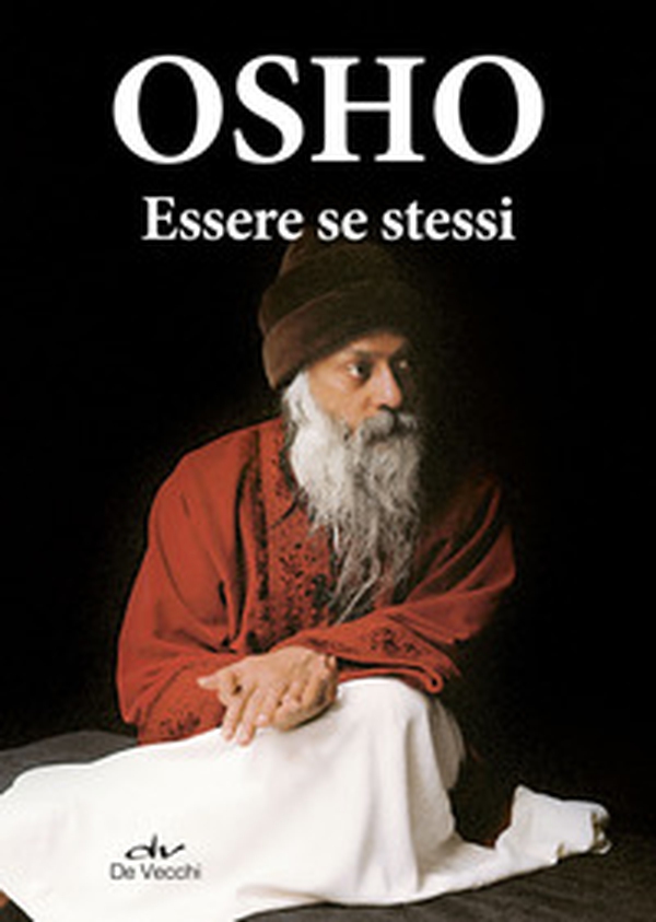 Essere se stessi - Librerie.coop Essere se stessi - Librerie.coop