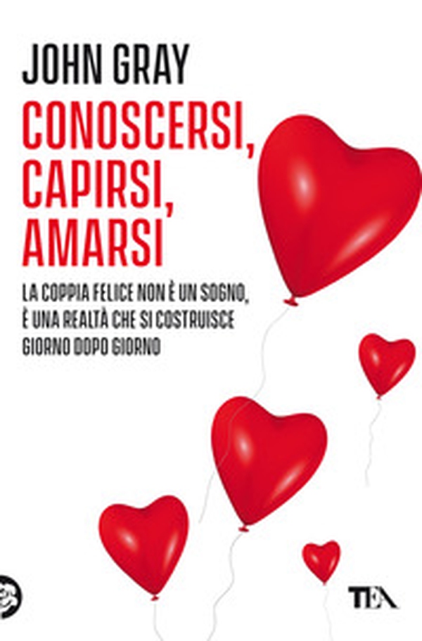 Conoscersi, capirsi, amarsi - Librerie.coop Conoscersi, capirsi, amarsi - Librerie.coop