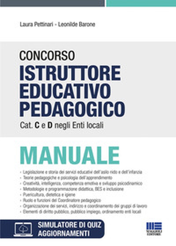 Concorso istruttore educativo pedagogico cat. C e D negli enti locali. Manuale - Librerie.coop Concorso istruttore educativo pedagogico cat. C e D negli enti locali. Manuale - Librerie.coop