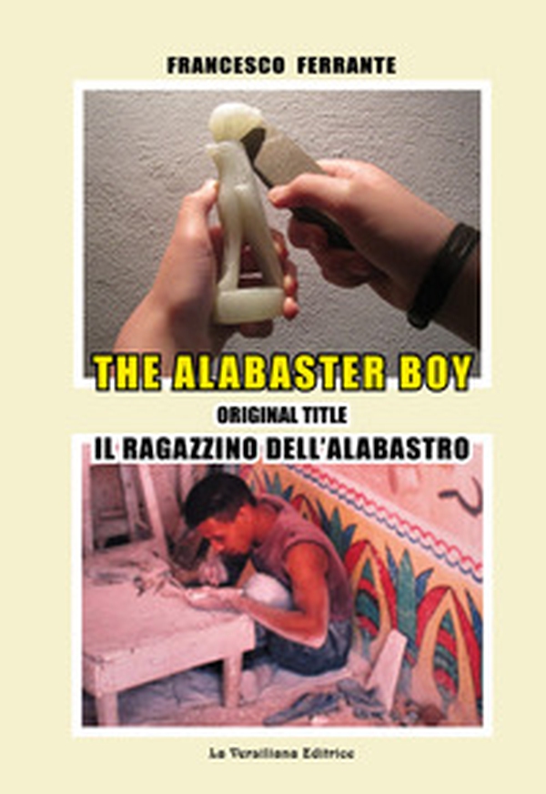 The alabaster boy - Librerie.coop The alabaster boy - Librerie.coop
