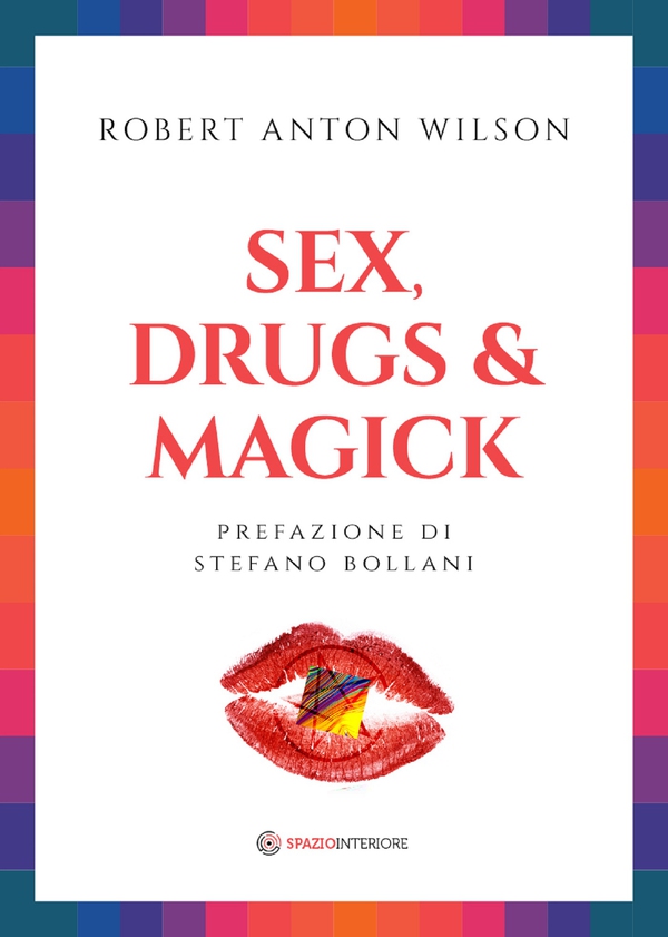 Sex Drugs & Magick - Librerie.coop Sex Drugs & Magick - Librerie.coop