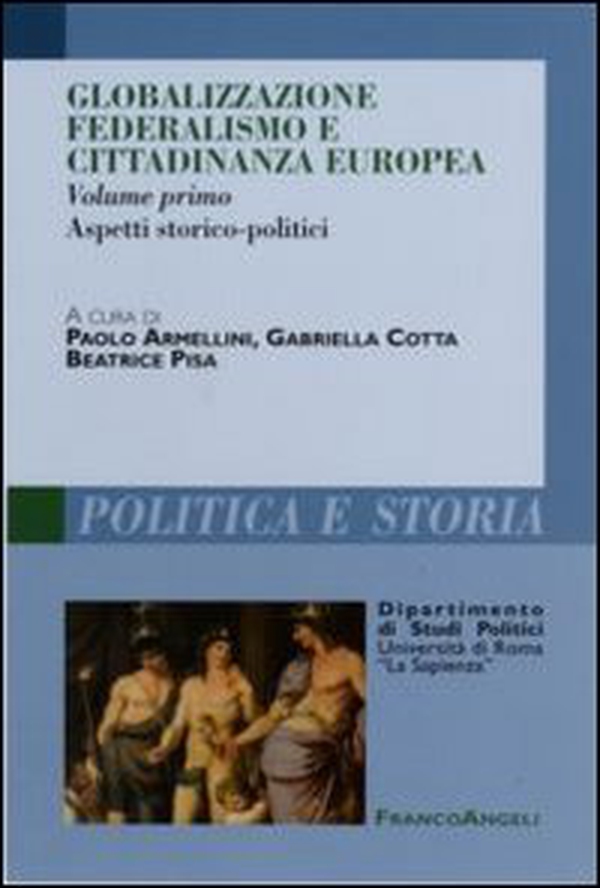Globalizzazione federalismo e cittadinanza europea - Librerie.coop Globalizzazione federalismo e cittadinanza europea - Librerie.coop