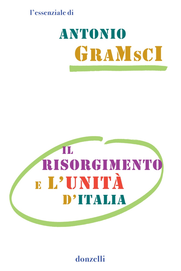 Il risorgimento e l'unità d'Italia - Librerie.coop Il risorgimento e l'unità d'Italia - Librerie.coop