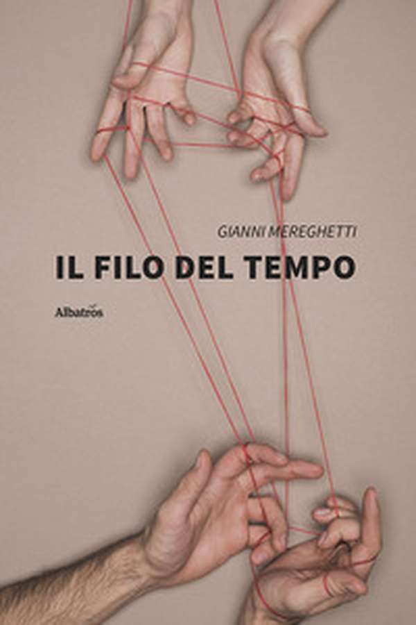 Il filo del tempo - Librerie.coop Il filo del tempo - Librerie.coop