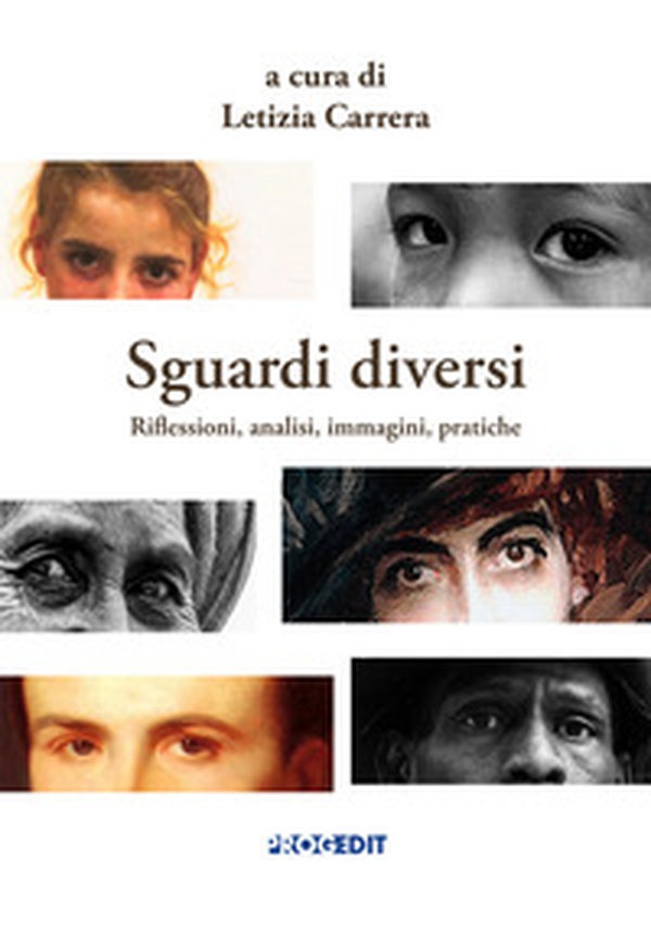 Sguardi diversi. Riflessioni, analisi, immagini, pratiche - Librerie.coop Sguardi diversi. Riflessioni, analisi, immagini, pratiche - Librerie.coop