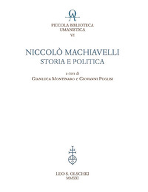 Niccolò Machiavelli: storia e politica - Librerie.coop Niccolò Machiavelli: storia e politica - Librerie.coop