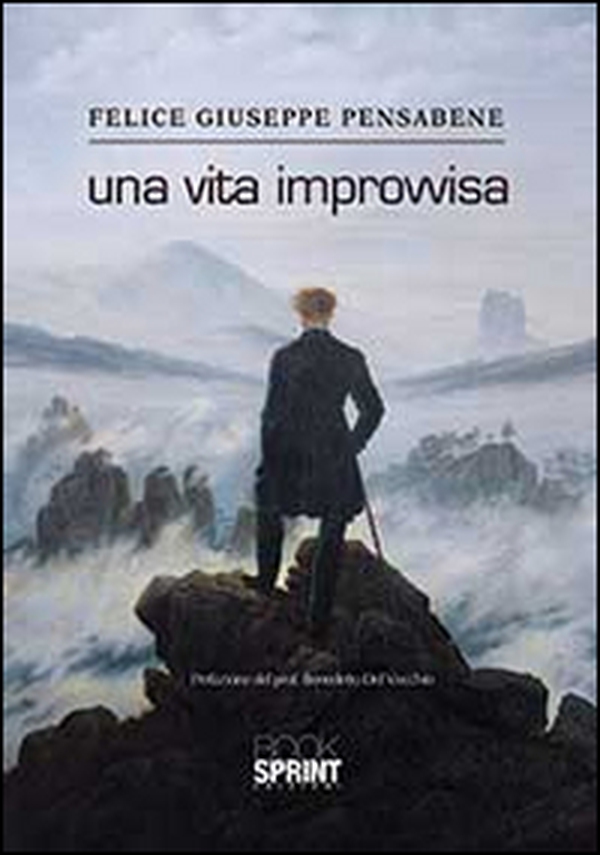 Una vita improvvisa - Librerie.coop Una vita improvvisa - Librerie.coop