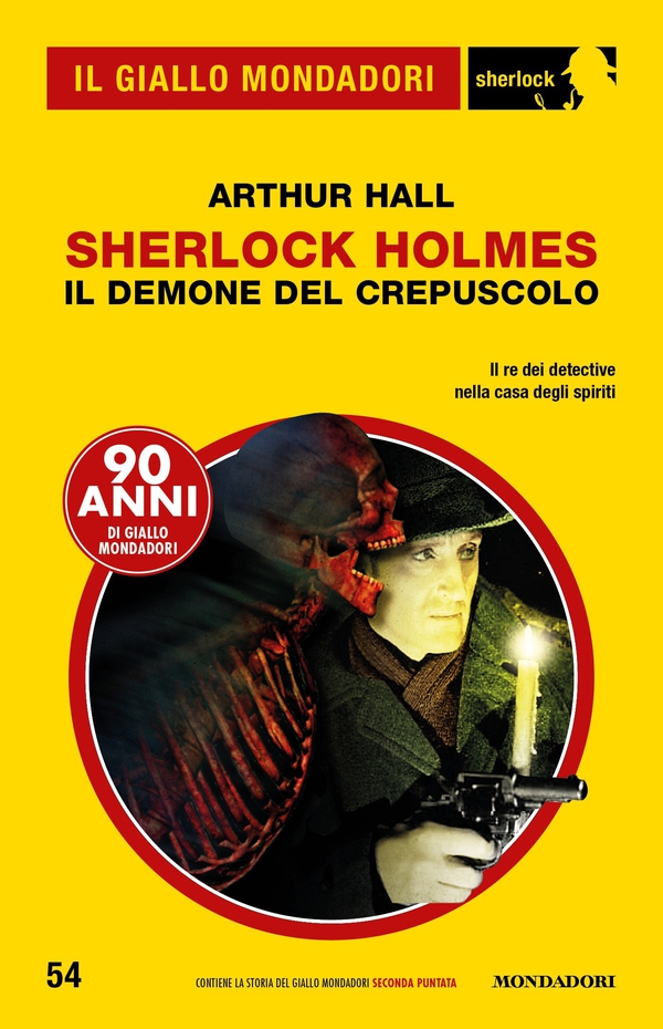 Sherlock Holmes - Il demone del crepuscolo (Il Giallo Mondadori Sherlock) - Librerie.coop Sherlock Holmes - Il demone del crepuscolo (Il Giallo Mondadori Sherlock) - Librerie.coop