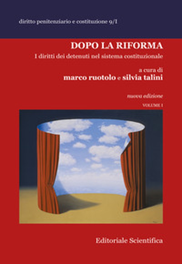 Dopo la riforma. I diritti dei detenuti nel sistema cosituzionale - Librerie.coop Dopo la riforma. I diritti dei detenuti nel sistema cosituzionale - Librerie.coop