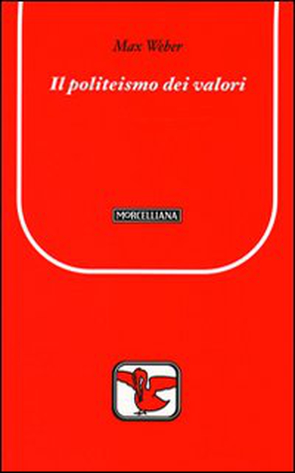 Il politeismo dei valori - Librerie.coop Il politeismo dei valori - Librerie.coop
