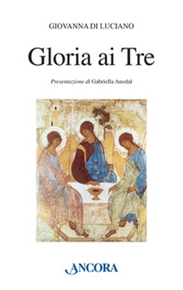 Gloria ai tre - Librerie.coop Gloria ai tre - Librerie.coop