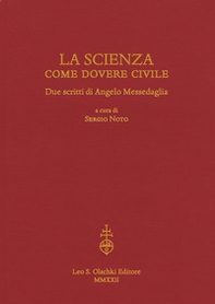 La scienza come dovere civile. Due scritti di Angelo Messedaglia - Librerie.coop