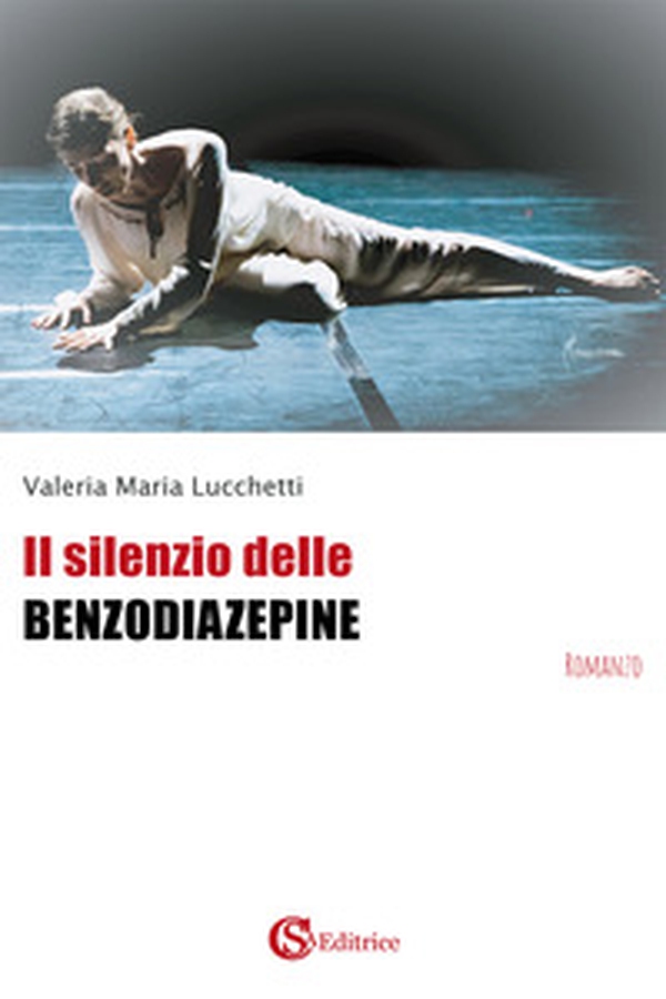 Il silenzio delle benzodiazepine - Librerie.coop Il silenzio delle benzodiazepine - Librerie.coop