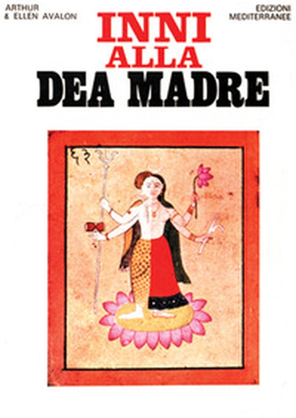 Inni alla dea madre - Librerie.coop Inni alla dea madre - Librerie.coop